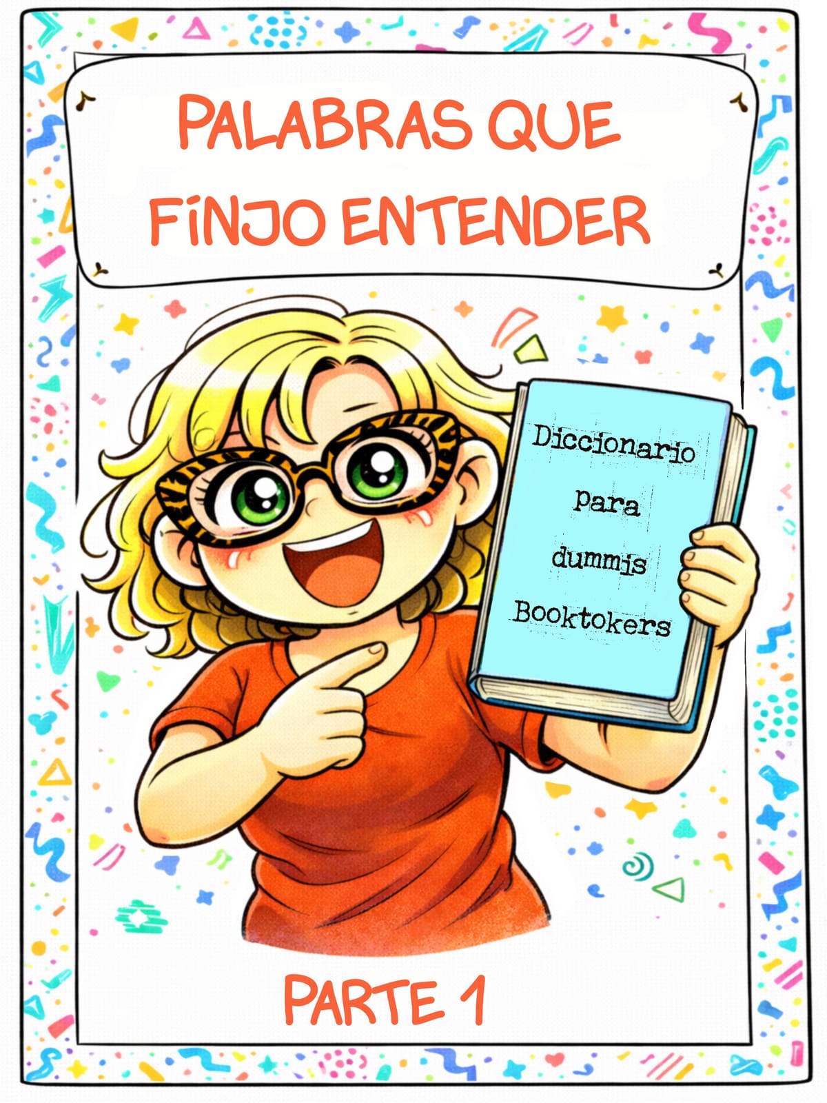 Diccionario para Dummies Bookstagramers Parte 1