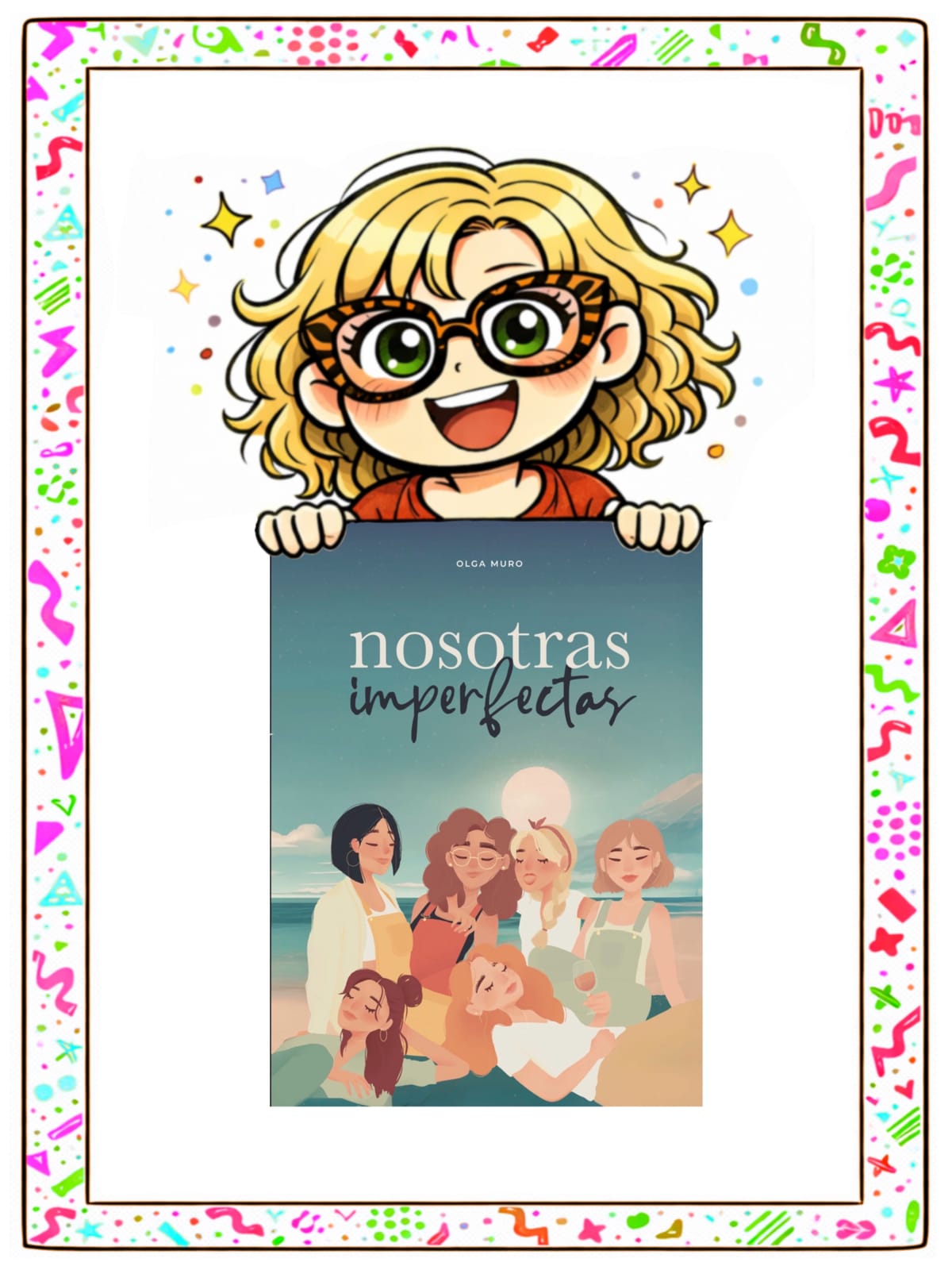 Reseña: "Nosotras Imperfectas" de Olga Muro