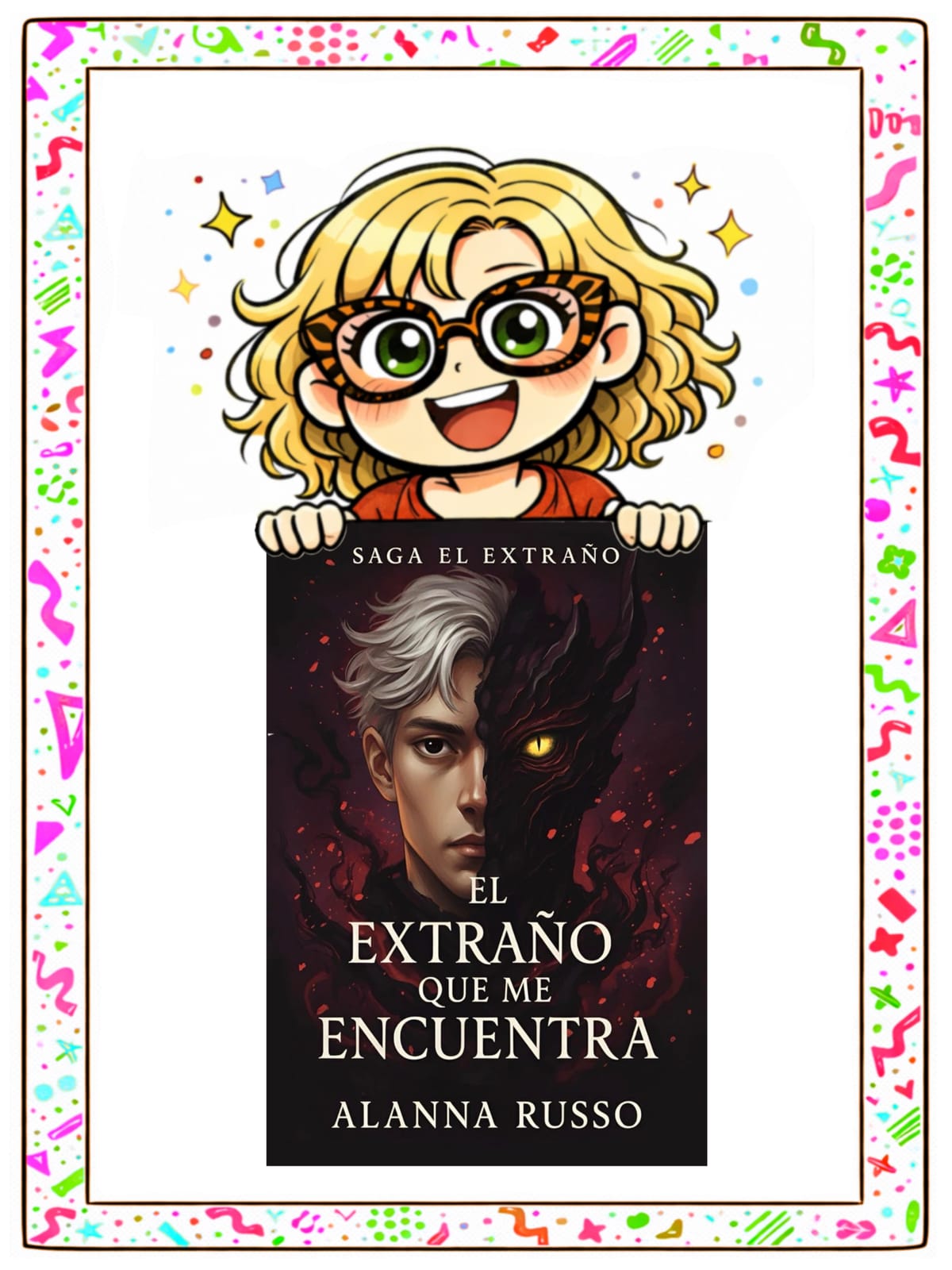 Reseña: "El extraño que me encuentra" de Alanna Russo